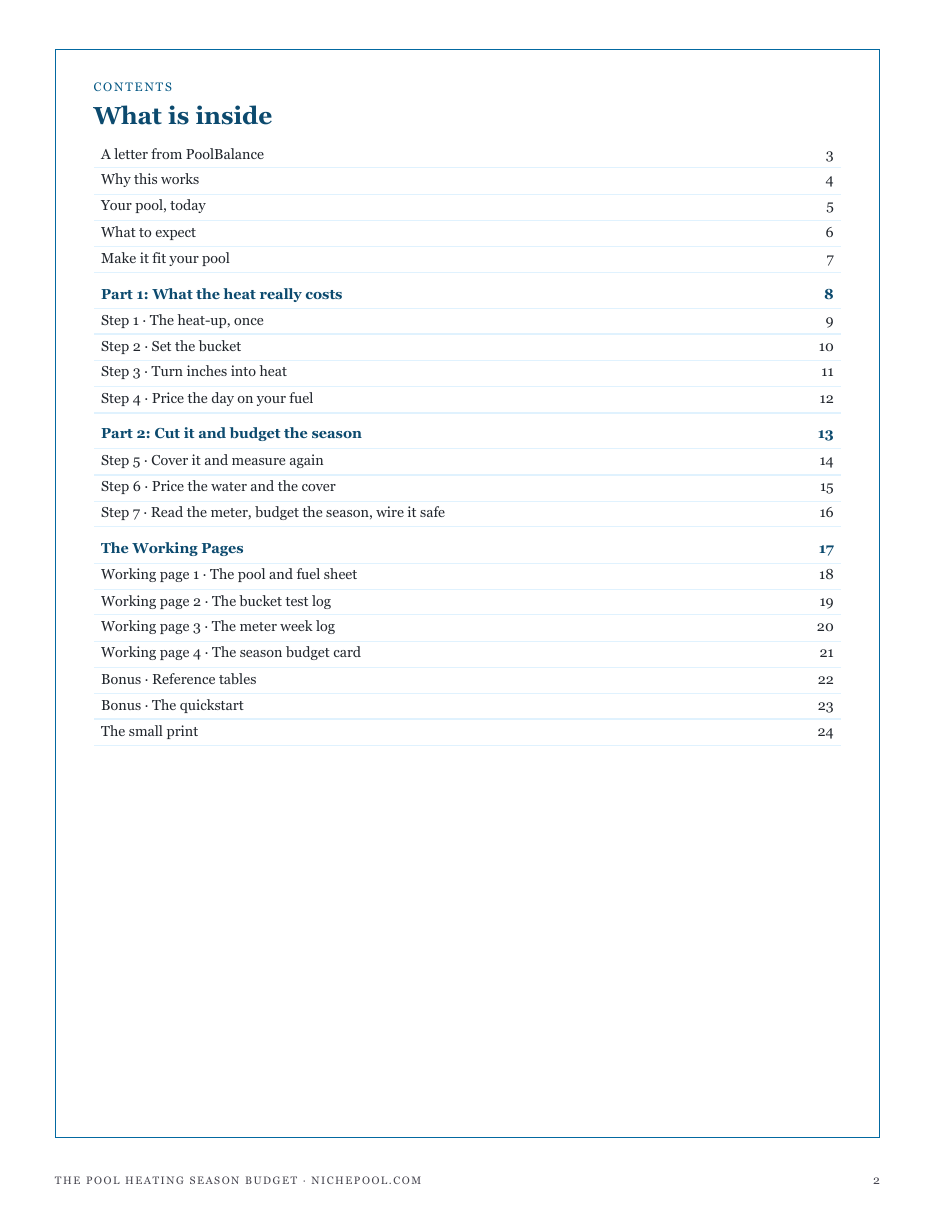 The full contents of The Pool Heating Season Budget: what the heat really costs, cutting it and budgeting the season, and the working pages